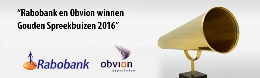 Rabobank en Obvion winnen Gouden Spreekbuizen 2016