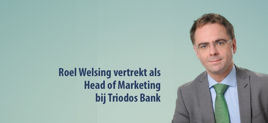Roel Welsing vertrekt als Head of Marketing bij Triodos Bank