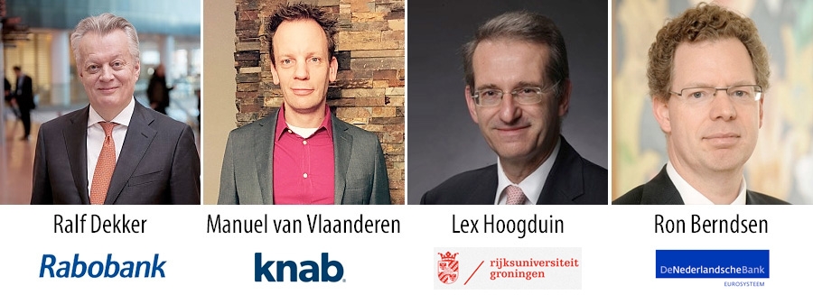 Ralf Dekker, Rabobank - Manuel van Vlaanderen, Knab - Lex Hoogduin, Robeco - Ron Berndsen, DNB