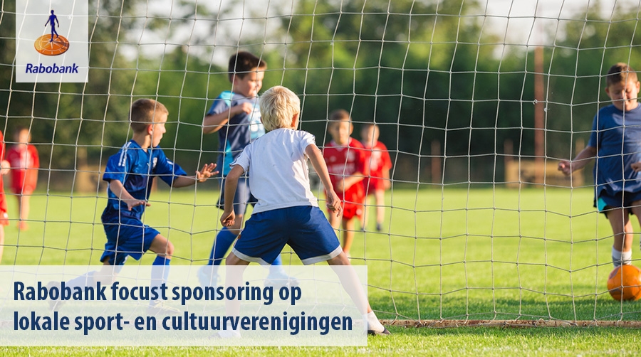 Rabobank focust sponsoring op lokale sport- en cultuurverenigingen