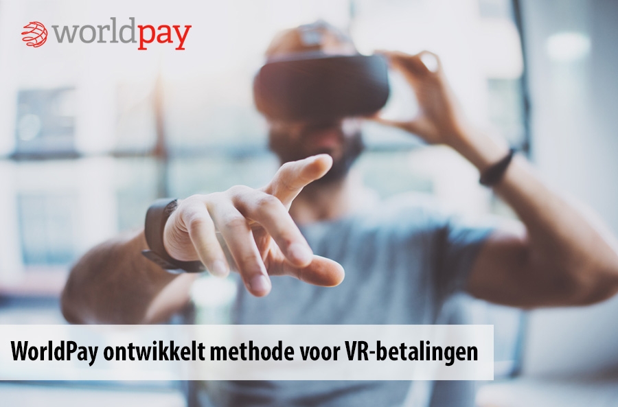 WorldPay ontwikkelt methode voor VR-betalingen