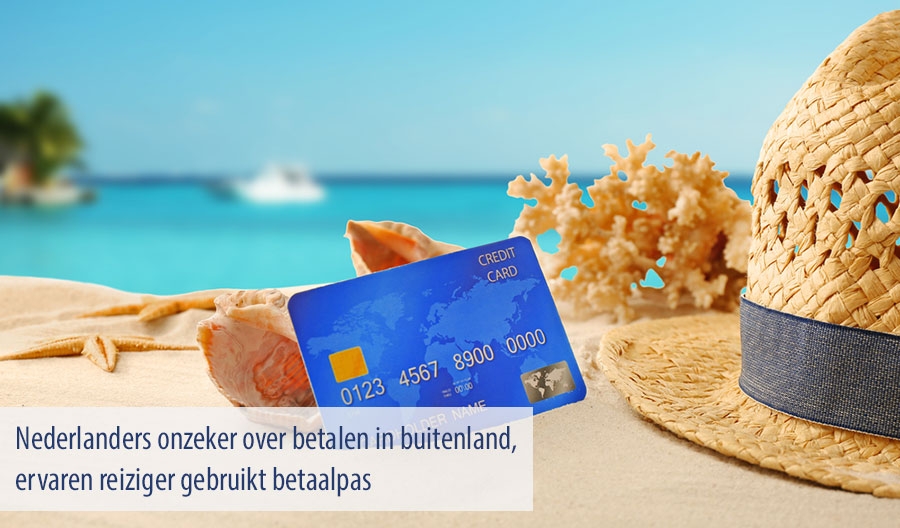 Nederlanders onzeker over betalen in buitenland, ervaren reiziger gebruikt betaalpas