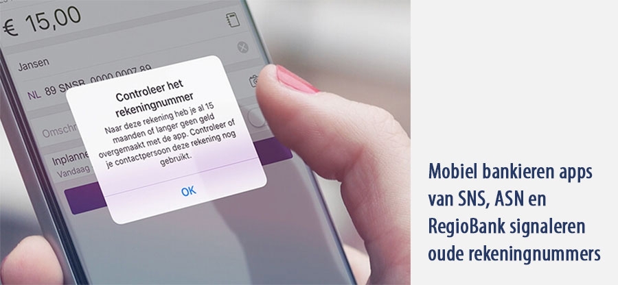Mobiel bankieren apps van SNS, ASN en RegioBank signaleren oude rekeningnummers Mobiel bankieren apps van SNS, ASN en RegioBank signaleren oude rekeningnummers