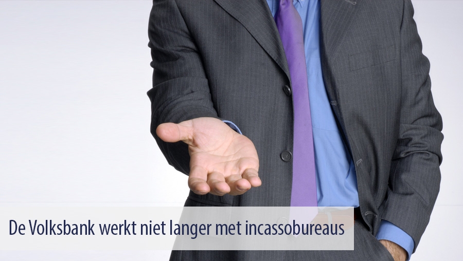 De Volksbank werkt niet langer met incassobureaus