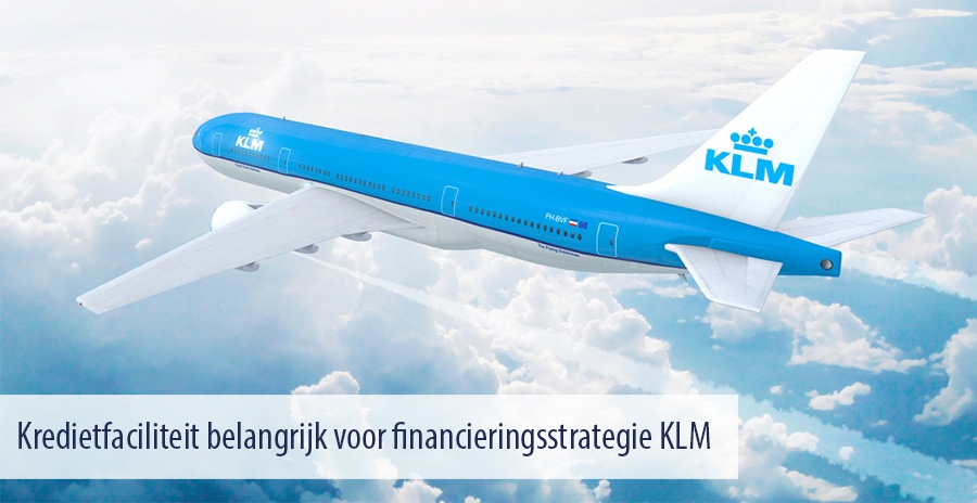 Kredietfaciliteit belangrijk voor financieringsstrategie KLM