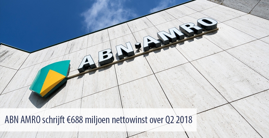 ABN AMRO schrijft €688 miljoen nettowinst over Q2 2018