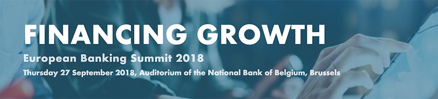 European Banking Summit 2018 - Financing Growth