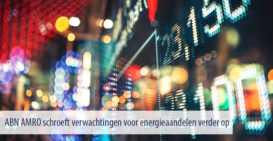 ABN AMRO schroeft verwachtingen voor energieaandelen verder op