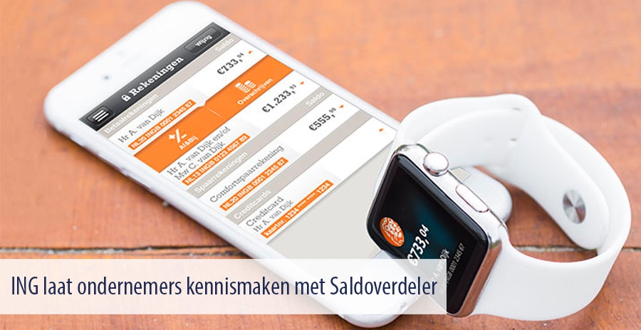 ING laat ondernemers kennismaken met Saldoverdeler ING laat ondernemers kennismaken met Saldoverdeler