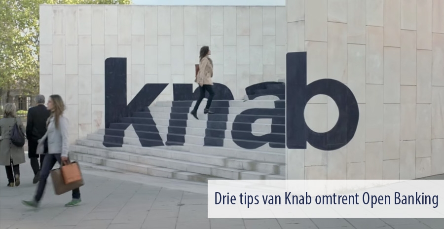 Drie tips van Knab omtrent Open Banking