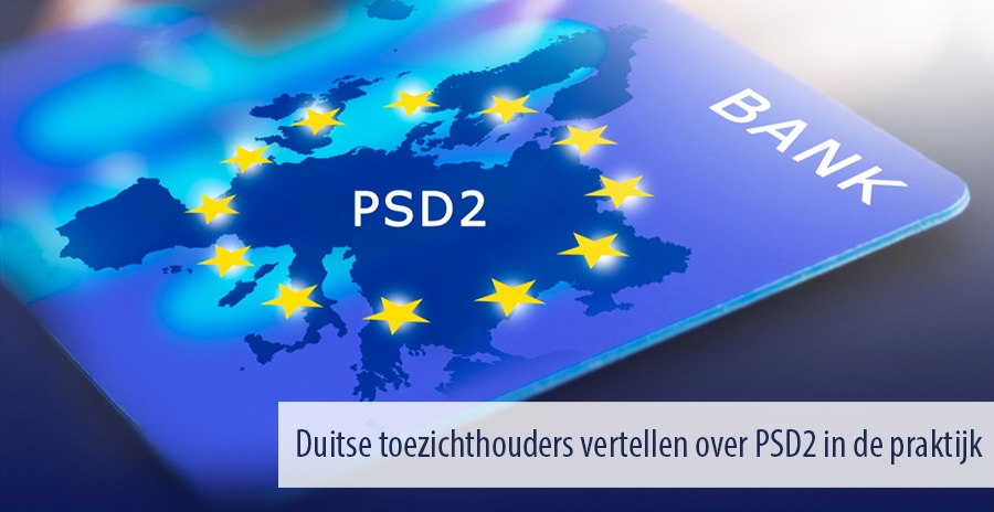 Duitse toezichthouders vertellen over PSD2 in de praktijk