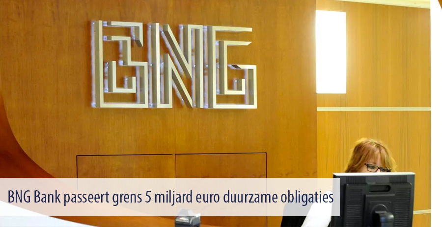 BNG Bank passeert grens 5 miljard euro duurzame obligaties BNG Bank passeert grens 5 miljard euro duurzame obligaties