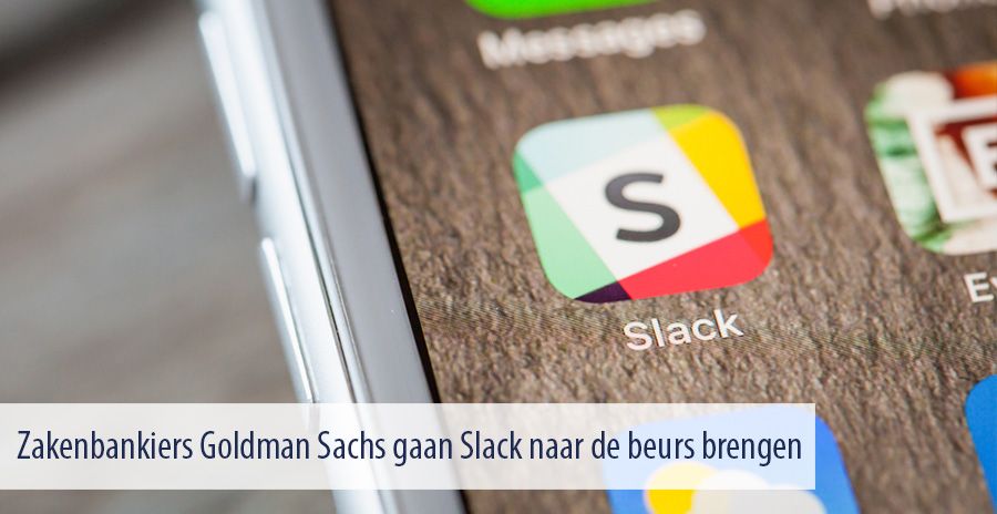 Zakenbankiers Goldman Sachs gaan Slack naar de beurs brengen