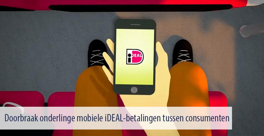Doorbraak onderlinge mobiele iDEAL-betalingen tussen consumenten