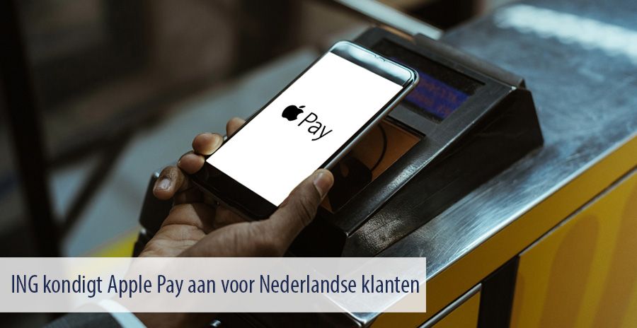 ING kondigt Apple Pay aan voor Nederlandse klanten