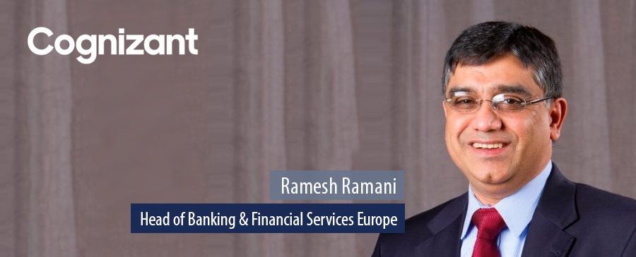 Ramesh Ramani, Head of Banking & Financial Services Europe