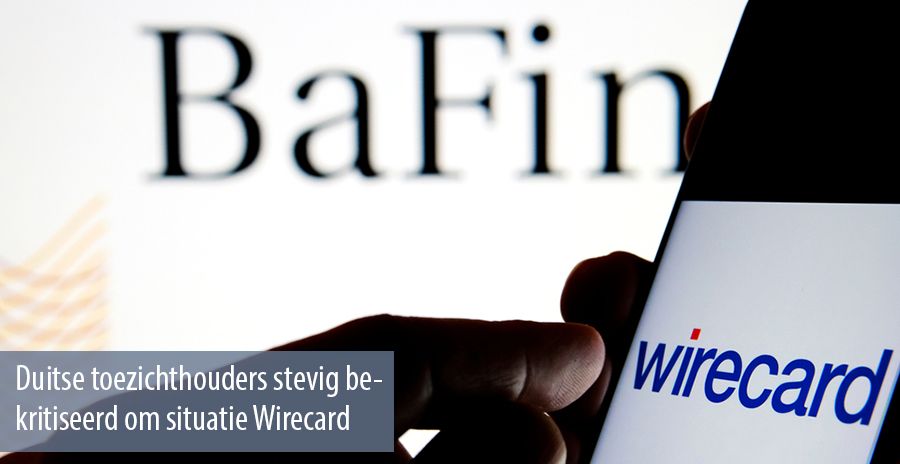 Duitse toezichthouders stevig bekritiseerd om situatie Wirecard