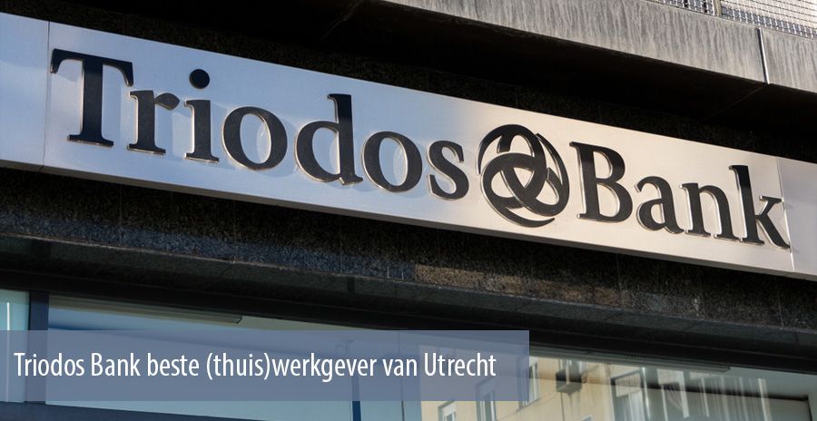 Triodos Bank beste (thuis)werkgever van Utrecht
