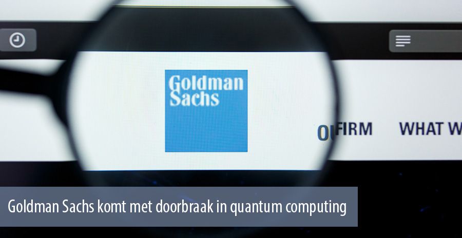 Goldman Sachs komt met doorbraak in quantum computing