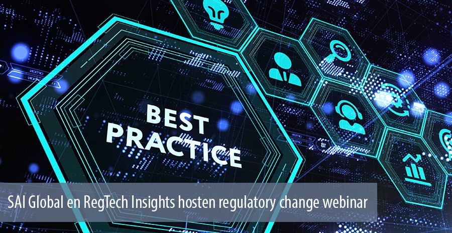 SAI Global en RegTech Insights hosten regulatory change webinar