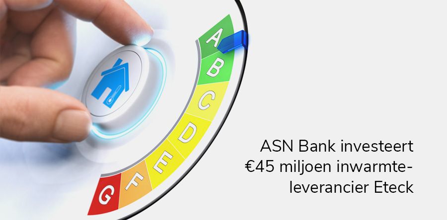 ASN Bank investeert €45 miljoen in warmteleverancier Eteck
