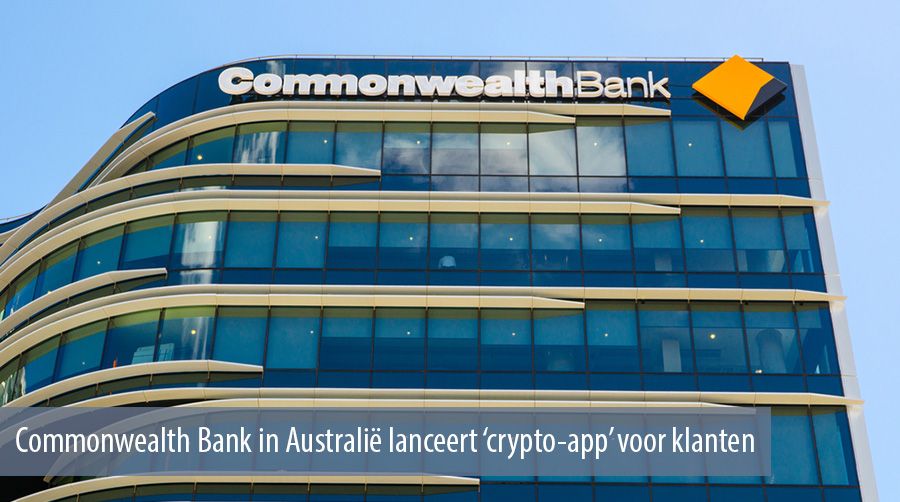 Commonwealth Bank in Australië lanceert ‘crypto-app’ voor klanten