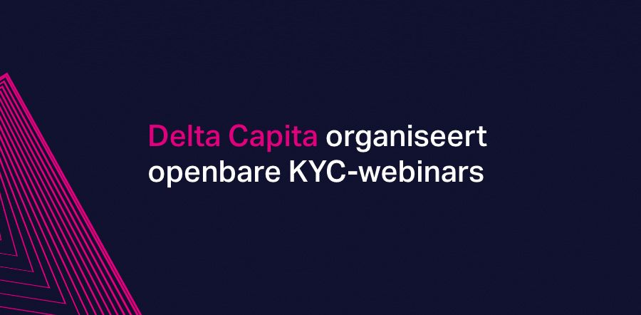 Delta Capita organiseert openbare KYC-webinars