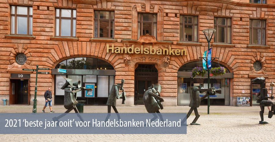 2021 ‘beste jaar ooit’ voor Handelsbanken Nederland