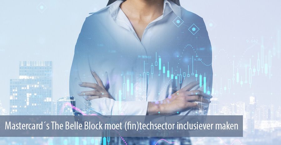 Mastercard´s The Belle Block moet (fin)techsector inclusiever maken Mastercard´s The Belle Block moet (fin)techsector inclusiever maken