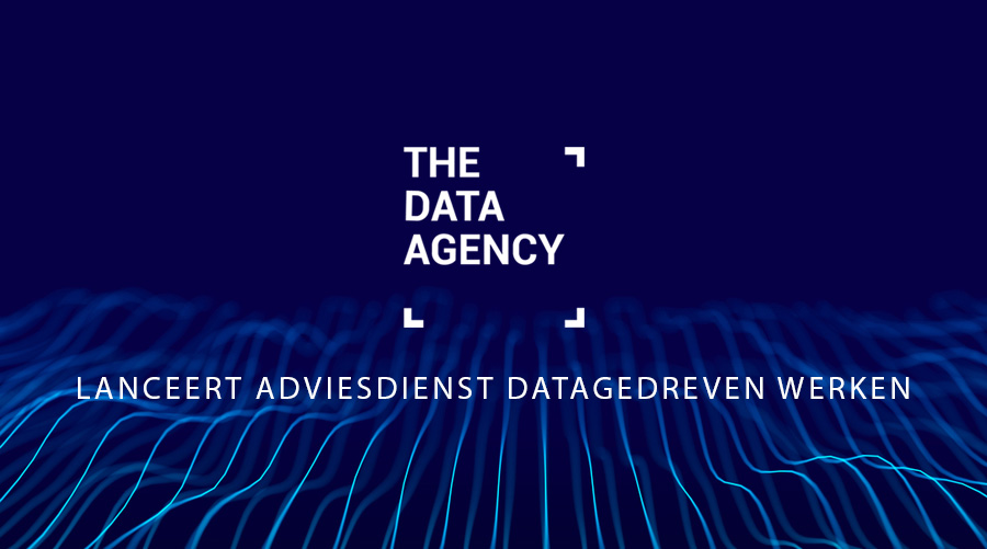 The Data Agency start adviesdienst voor datagedreven werkt 