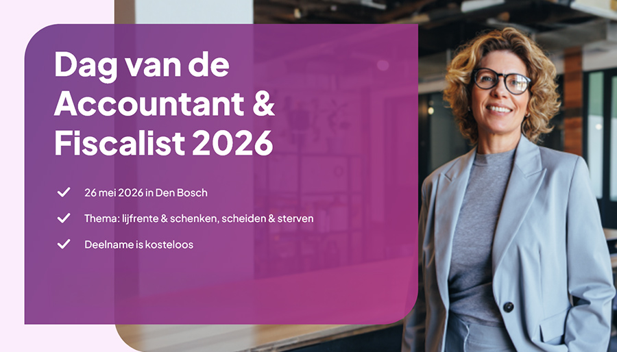 Nieuwste editie van Evi’s Dag van de Accountant & Fiscalist draait om ‘3x de S van lijfrente’