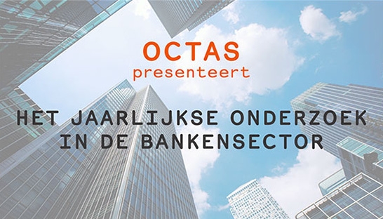 Octas lanceert jaarlijks bankensector onderzoek