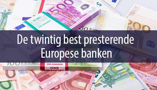 Nederlandse banken behoren tot de sterkste van Europa