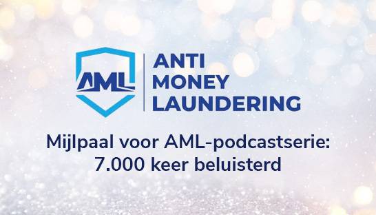 Mijlpaal voor Anti Money Laundering-podcastserie: 7.000 keer beluisterd