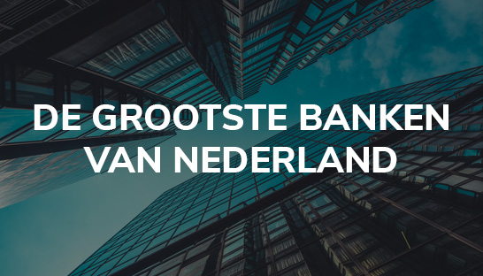 Triodos grootste stijger in ranglijst grootste Nederlandse banken 