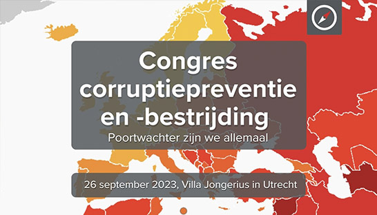 Congres corruptiepreventie en -bestrijding 2023: ‘Poortwachters zijn we allemaal!’