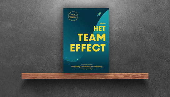Het Teameffect: Bouwen aan verbinding en verbetering in teams.