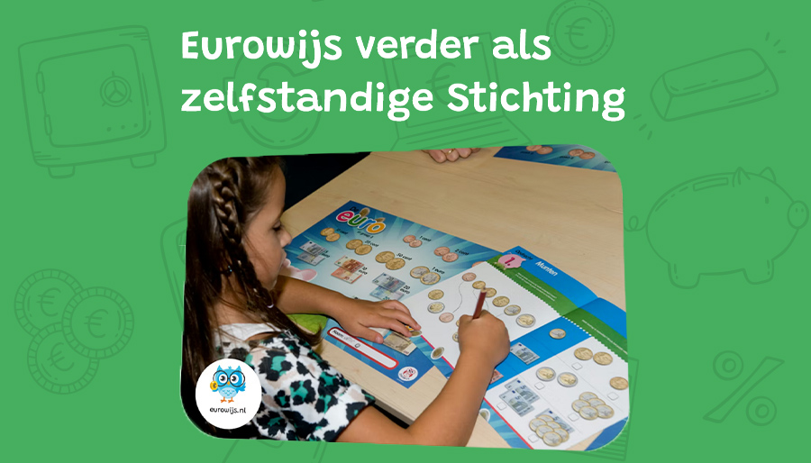 Eurowijs verder als zelfstandige Stichting 