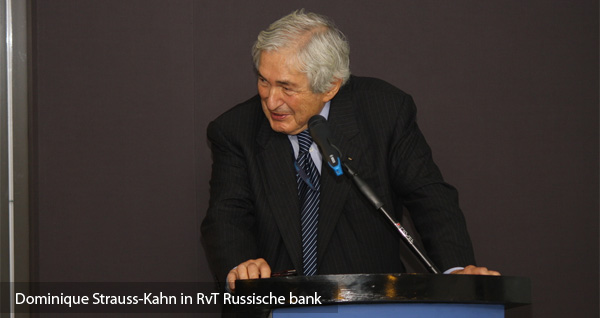 Dominique Strauss-Kahn in RvT Russische bank