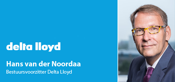 Hans van der Noordaa - Delta Lloyd Hans van der Noordaa - Delta Lloyd